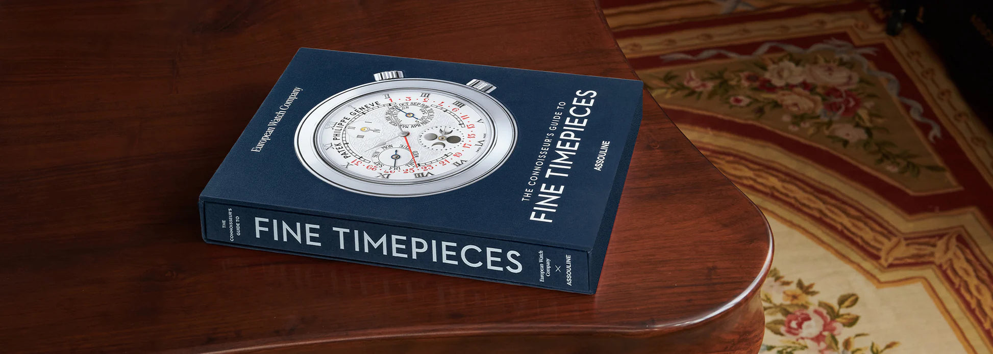 ASSOULINE The Connoisseur's Guide to Fine Timepieces: European Watch Company