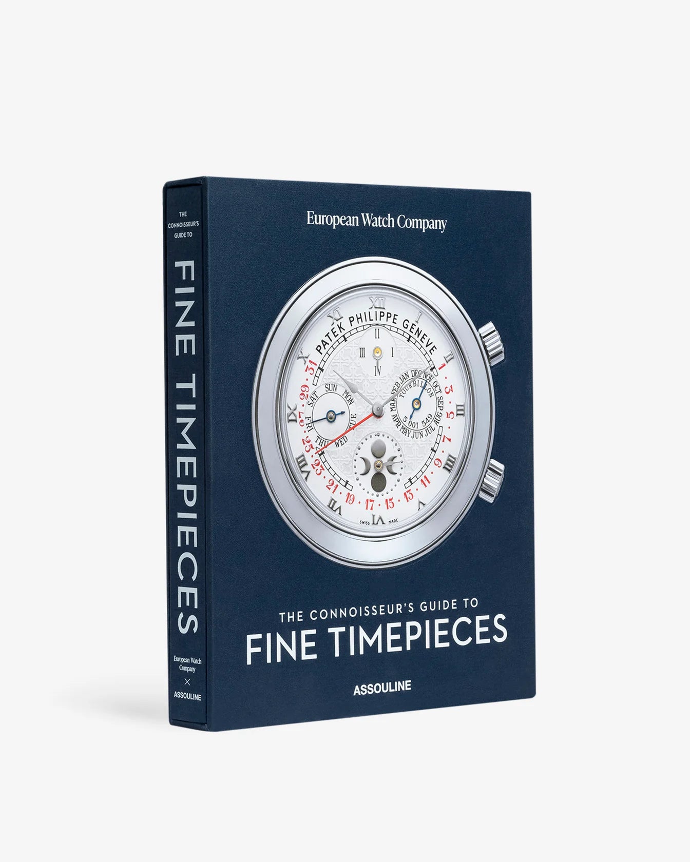 ASSOULINE The Connoisseur's Guide to Fine Timepieces: European Watch Company