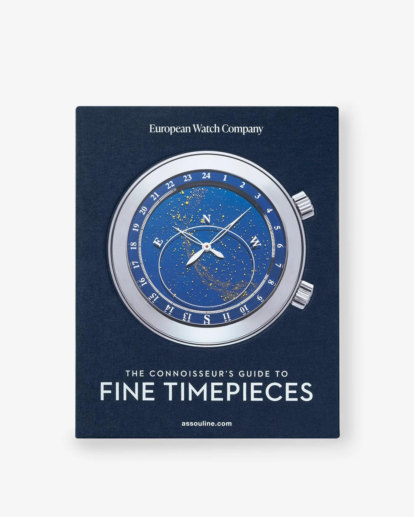 ASSOULINE The Connoisseur's Guide to Fine Timepieces: European Watch Company