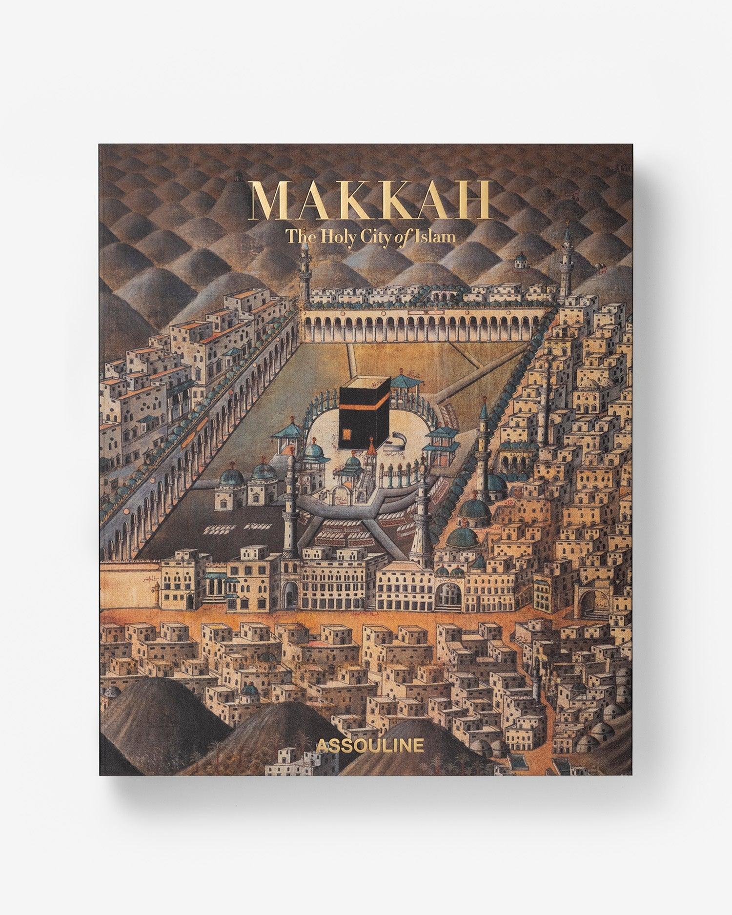 ASSOULINE Makkah: Islams Hellige By